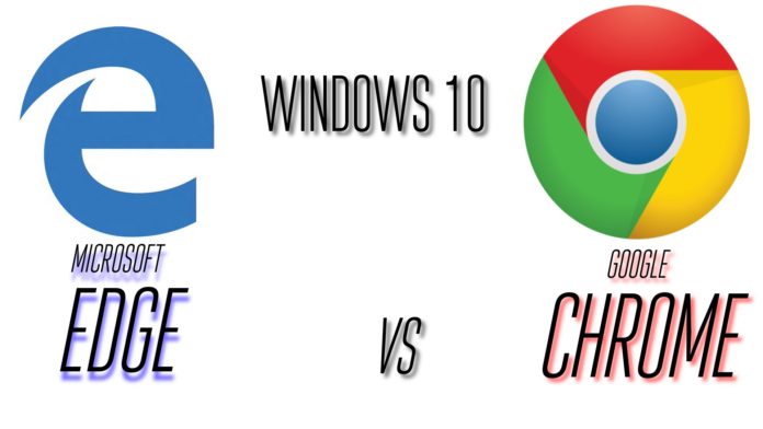 Google Chrome Microsoft Edge Windows 10