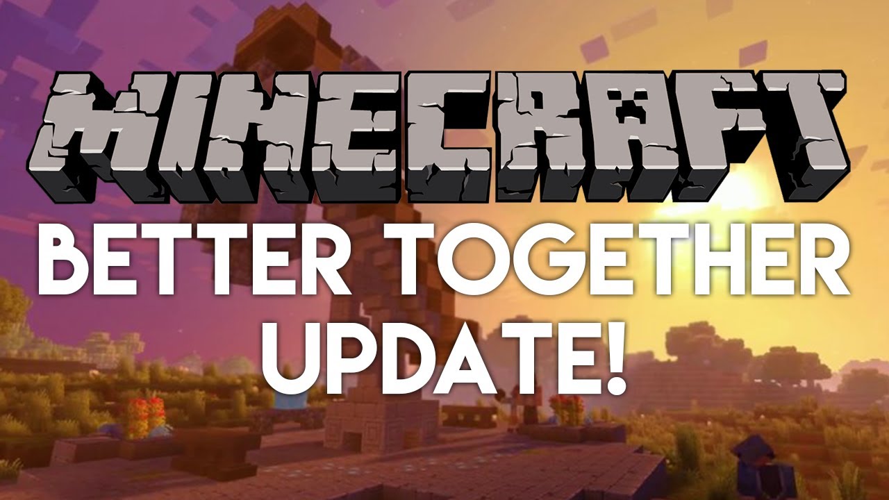 Minecraft better together update beta 1
