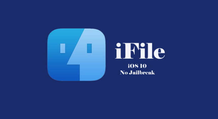 install-ifile-without-jailbreak-ios-10